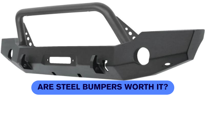 Are Steel Bumpers Worth It?