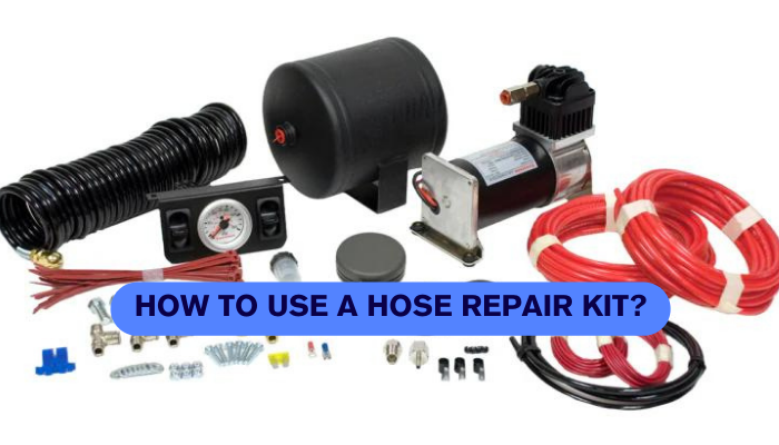 How to Use a Hose Repair Kit