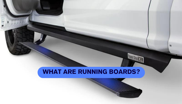 What are Running Boards