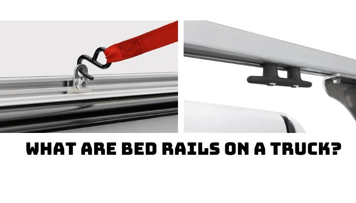 What are Bed Rails on a Truck? - Midwest Aftermarket