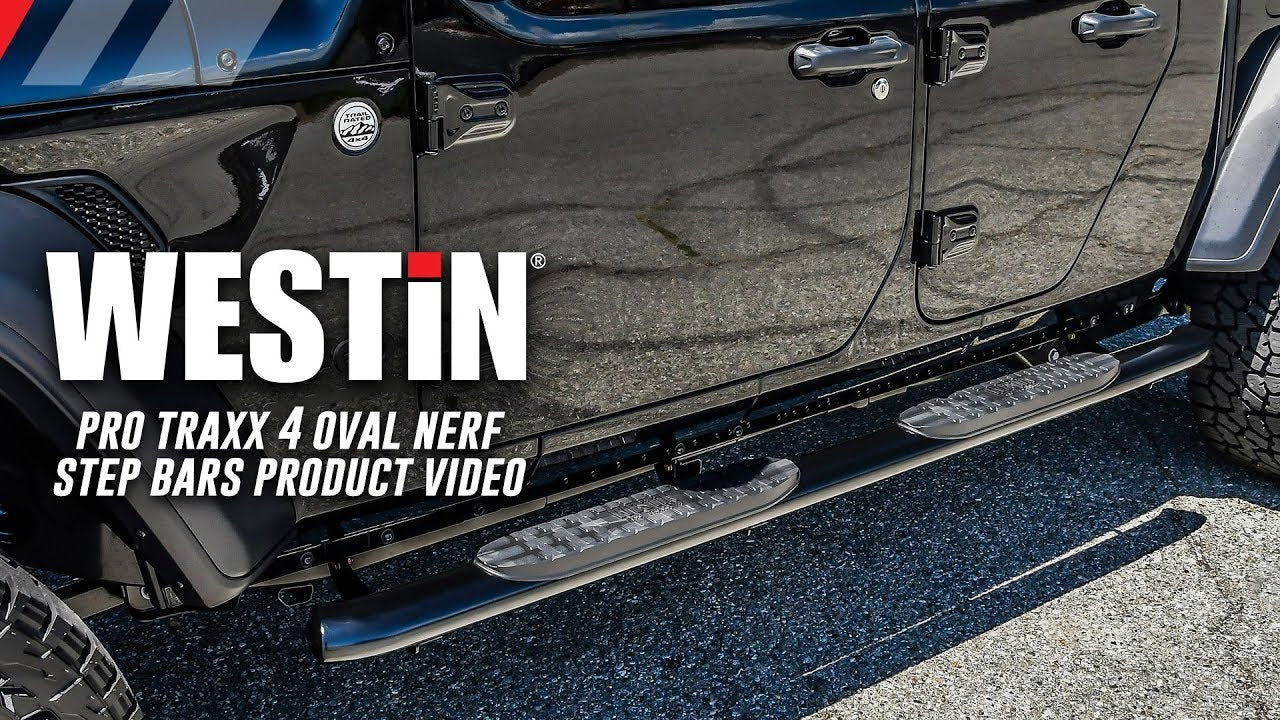 Upgrade Your Ride with Westin PRO TRAXX 4 Oval Nerf Step Bars